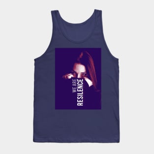 We are the Resilience Tank Top